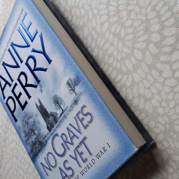 No Graves As Yet Hardcover by Anne Perry Book 1 of World War I Series - Picture 3 of 4